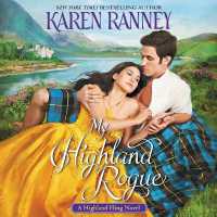 My Highland Rogue : A Highland Fling Novel (The Highland Fling Series Lib/e, 1) （Library）