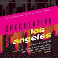 Speculative Los Angeles （Library）