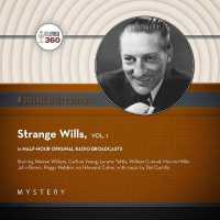 Strange Wills, Vol. 1 （Library）