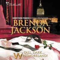 Tall, Dark...Westmoreland! (Westmoreland Series Lib/e, 15) （Library）