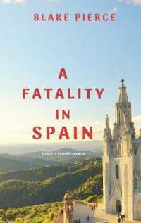 A Fatality in Spain (A Year in Europe-Book 4)