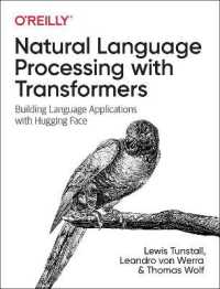 Natural Language Processing with Transformers : Building Language Applications with Hugging Face