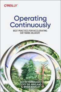 Operating Continuously : Best Practices for Accelerating Software Delivery