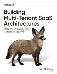 Building Multi-Tenant Saas Architectures : Principles, Practices and Patterns Using AWS