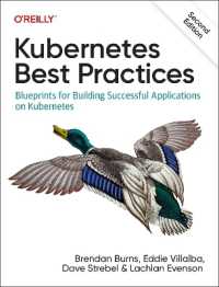 Kubernetes Best Practices : Blueprints for Building Successful Applications on Kubernetes （2ND）