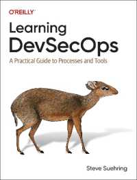 Learning Devsecops : A Practical Guide to Processes and Tools