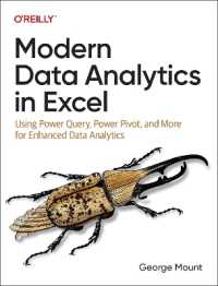 Modern Data Analytics in Excel : Using Power Query, Power Pivot and More for Enhanced Data Analytics