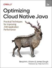 Optimizing Cloud Native Java : Practical Techniques for Improving Jvm Application Performance （2ND）