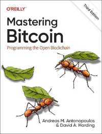 Mastering Bitcoin : Programming the Open Blockchain （3RD）
