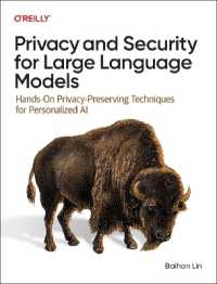 Privacy and Security for Large Language Models : Hands-On Privacy-Preserving Techniques for Personalized AI