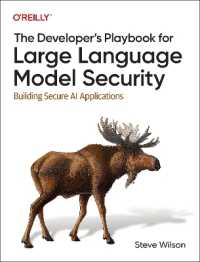 The Developer's Playbook for Large Language Model Security : Building Secure AI Applications