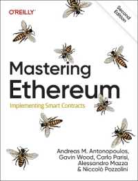 Mastering Ethereum : Implementing Smart Contracts （2ND）
