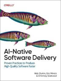 AI-Native Software Delivery : Proven Practices to Produce High-Quality Software Faster