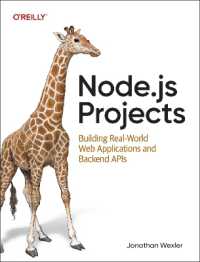 Node.js Projects : Building Real-World Web Applications and Backend APIs