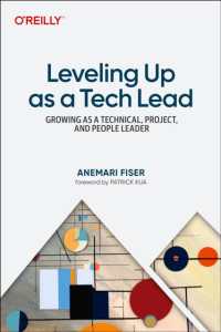 Leveling Up as a Tech Lead : Growing as a Technical, Project, and People Leader