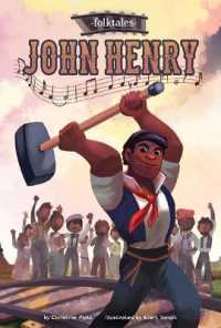 John Henry (Folktales) （Library Binding）