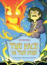 The Face in the Fire: Book 11 (Graveyard Diaries) （Library Binding）