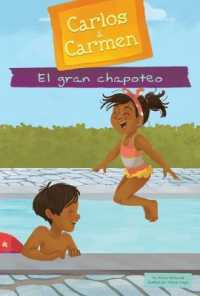 El Gran Chapoteo (the Big Splash) (Carlos & Carmen (Spanish Version) (Calico Kid)) （Library Binding）