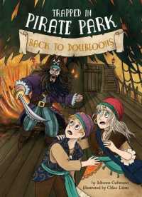 Back to Doubloons: #6 (Trapped in Pirate Park) （Library Binding）