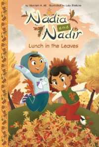 Lunch in the Leaves (Nadia & Nadir Set 1) （Library Binding）