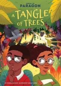 Tangle of Trees: #2 (Portal to Paragon) （Library Binding）