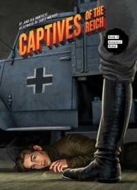 Amateur Rebel (Captives of the Reich) （Library Binding）