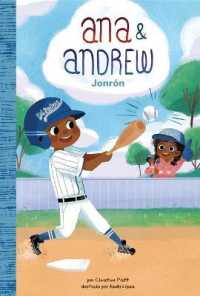 Jonron (Home Run) (Ana & Andrew Set 3 (Spanish Version)) （Library Binding）