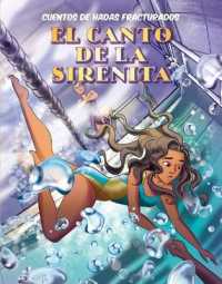 El Canto de la Sirenita (the Little Mermaid's Song) (Cuentos de Hadas Fracturados (Fractured Fairy Tales)) （Library Binding）