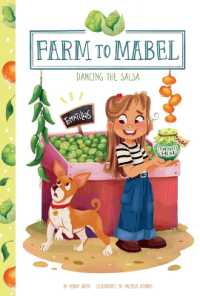 Dancing the Salsa (Farm to Mabel) （Library Binding）
