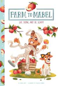 Eat, Drink, and Be Scary! (Farm to Mabel) （Library Binding）