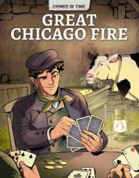 Great Chicago Fire (Crimes in Time) （Library Binding）