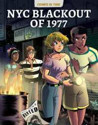 NYC Blackout of 1977 (Crimes in Time) （Library Binding）