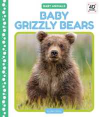 Baby Grizzly Bears (Baby Animals) （Library Binding）