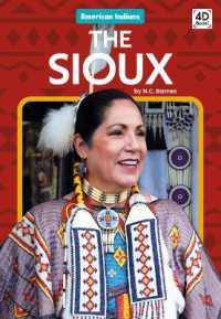 Sioux (American Indians) （Library Binding）