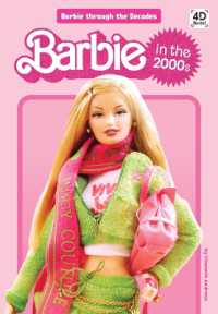 Barbie in the 2000s (Barbie through the Decades) （Library Binding）