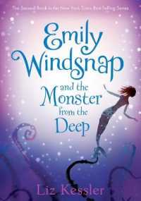 Emily Windsnap and the Monster from the Deep: #2 (Emily Windsnap) （Library Binding）