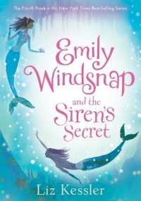 Emily Windsnap and the Siren's Secret: #4 (Emily Windsnap) （Library Binding）