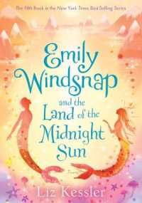 Emily Windsnap and the Land of the Midnight Sun: #5 (Emily Windsnap) （Library Binding）