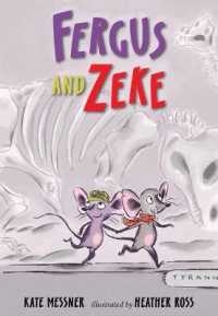 Fergus and Zeke (Fergus and Zeke) （Library Binding）