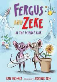 Fergus and Zeke at the Science Fair (Fergus and Zeke) （Library Binding）