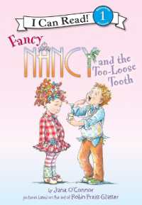 Fancy Nancy and the Too-Loose Tooth (Fancy Nancy Readers) （Library Binding）