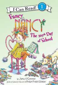 Fancy Nancy: the 100th Day of School : The 100th Day of School (Fancy Nancy Readers) （Library Binding）