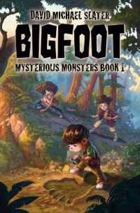 Bigfoot: #1 (Mysterious Monsters) （Library Binding）