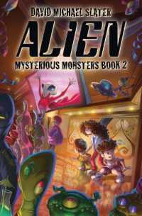 Alien: #2 (Mysterious Monsters) （Library Binding）