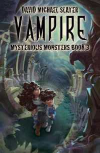 Vampire: #3 (Mysterious Monsters) （Library Binding）