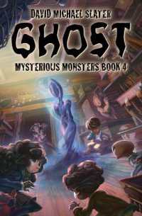 Ghost: #4 (Mysterious Monsters) （Library Binding）