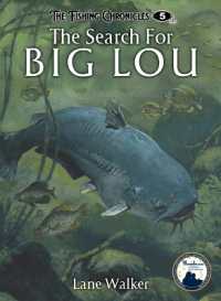 Search for Big Lou (The Fishing Chronicles) （Library Binding）