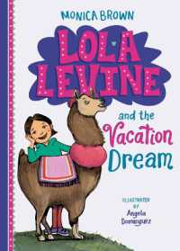 Lola Levine and the Vacation Dream (Lola Levine) （Library Binding）