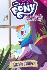 Little Fillies #3 (My Little Pony: Classics Reimagined) （Library Binding）