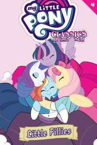Little Fillies #4 (My Little Pony: Classics Reimagined) （Library Binding）